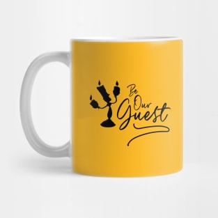 Be Our Guest Mug